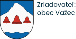 Zriadovateľ obec Važec